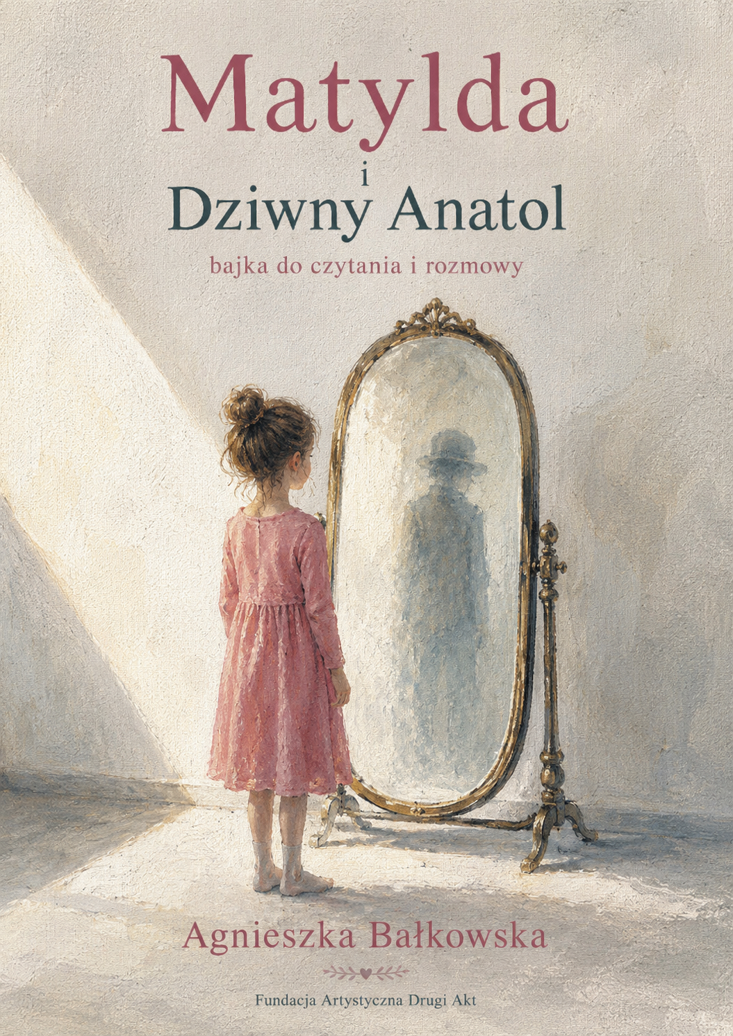 Okładka książeczki Matylda i Dziwny Anatol