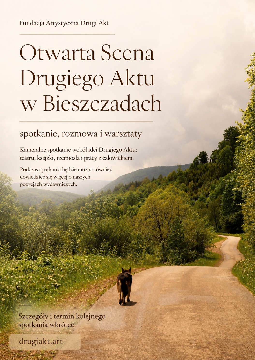 Otwarta Scena Drugiego Aktu w Bieszczadach